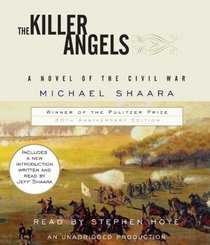 The Killer Angels (Civil War, Bk 2) (Audio CD) (Unabridged)