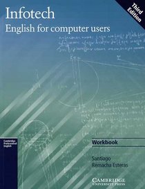 Infotech Workbook: English for Computer Users