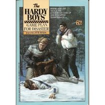 Game Plan for Disaster (Hardy Boys #76)
