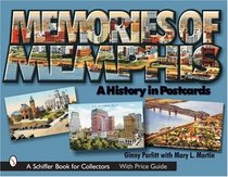 Memories of Memphis: A History in Postcards (Schiffer Book for Collectors)