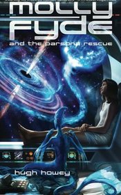 Molly Fyde and the Parsona Rescue (Book 1) (Volume 1)