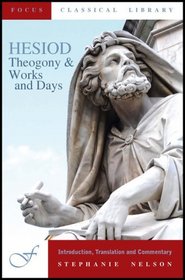 Hesiod's Theogony and Works & Days (Focus Classical Library)