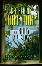 The Body in the Ivy (Center Point Premier Mystery (Largeprint))