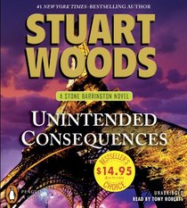 Unintended Consequences (Stone Barrington, Bk 26) (Audio CD) (Unabridged)