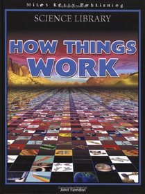 How Things Work (Science Encyclopedia)