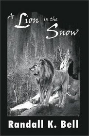 A Lion in the Snow
