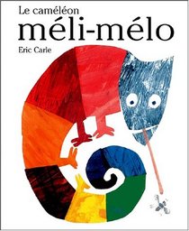 Le Cameleon Meli-Melo (French Edition)
