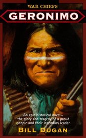 Geronimo (War Chiefs, Bk 5)