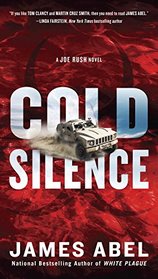 Cold Silence (Joe Rush, Bk 3)