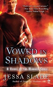 Vowed in Shadows (Marked Souls, Bk 3)