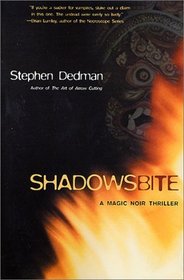 Shadows Bite (Art of Arrow Cutting, Bk 2)