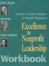 Excellence in Nonprofit Leadership; Workbook