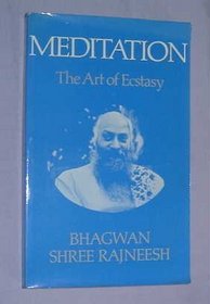 Meditation: the Art of Ecstasy [Japanese Edition].