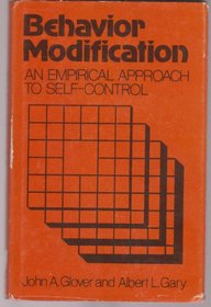 Behavior Modification an Empirical Approach to Self Control