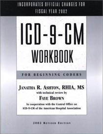 ICD-9-CM Workbook for Beginning Coders, 2002 Edition (No Answers)