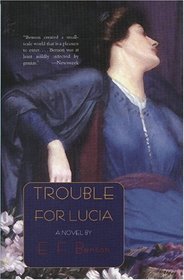 Trouble for Lucia: A Novel