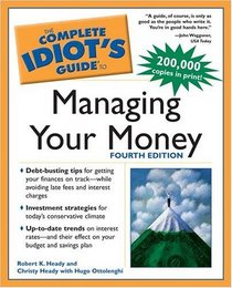 Complete Idiot's Guide to Managing your Money (Complete Idiot's Guide to)