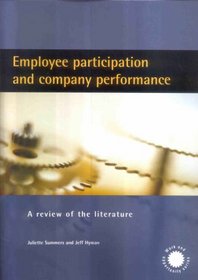 Employee Participation and Company Performance: A Review of the Literature (Work & Opportunity)