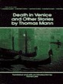 Death In Venice and Seven Other Stories by Thomas Mann