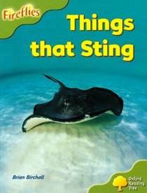 Oxford Reading Tree: Stage 7: Fireflies: Things That Sting