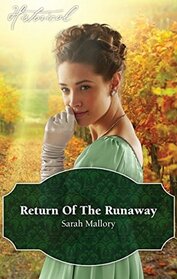 Return of the Runaway (Infamous Arrandales, Bk 3) (Large Print)