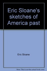 Eric Sloane's sketches of America past