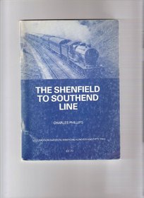 The Shenfield to Southend Line (Locomotion Papers)