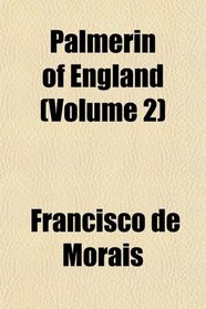 Palmern of England (Volume 2)