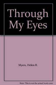 Through My Eyes (Large Print)