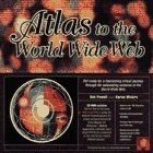 Atlas to the World-Wide Web/Book, Cd and Map