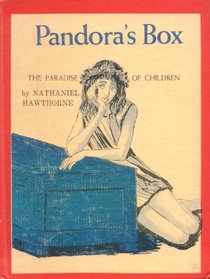 Pandora's Box; The Paradise of Children.
