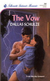 The Vow (Silhouette Intimate Moments, No 318)