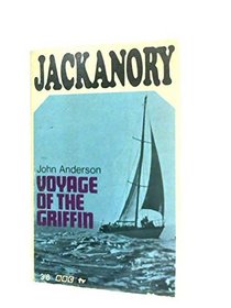 Voyage of the Griffin;: As told in Jackanory,