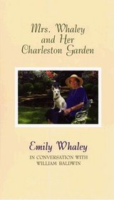 Mrs. Whaley and Her Charleston Garden (Thorndike Press Large Print Senior Lifestyles Series)