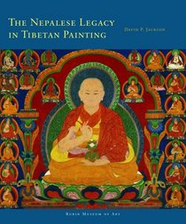 The Nepalese Legacy in Tibetan Painting (Masterworks of Tibetan Painting)