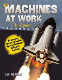 In Space (Machines at Work)