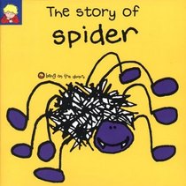 The Story of Spider (Bang on the Door Series)