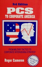 PCs to Corporate America: From Military Tactics to Corporate Interviewing Strategy