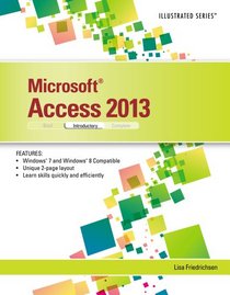 Microsoft Access 2013: Illustrated Introductory