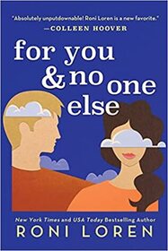 For You & No One Else (Say Everything, Bk 3)
