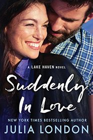 Suddenly in Love (Lake Haven, Bk 1)