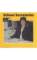 School Secretaries (School Helpers)