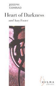 Heart of Darkness: AND Amy Foster (Zulma Classics)