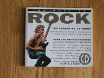 The Best of Rock: The Essential Cd Guide (The Essential CD Guides)