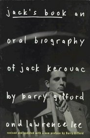 Jack's Book : An Oral Biography Of Jack Kerouac