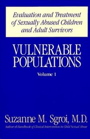 Vulnerable Populations Vol 1 (Vulnerable Populations)