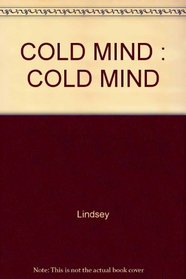 Cold Mind: Cold Mind