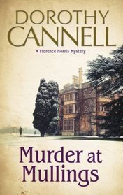 Murder at Mullings (Florence Norris, Bk 1)