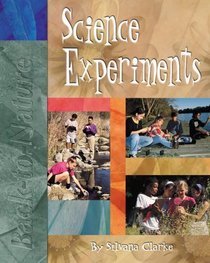 Back-to-Nature Science Experiments