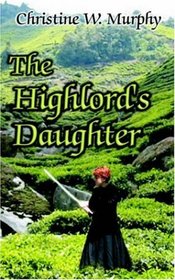 The Highlord's Daughter, Book 3, Highlord of Darkness Series